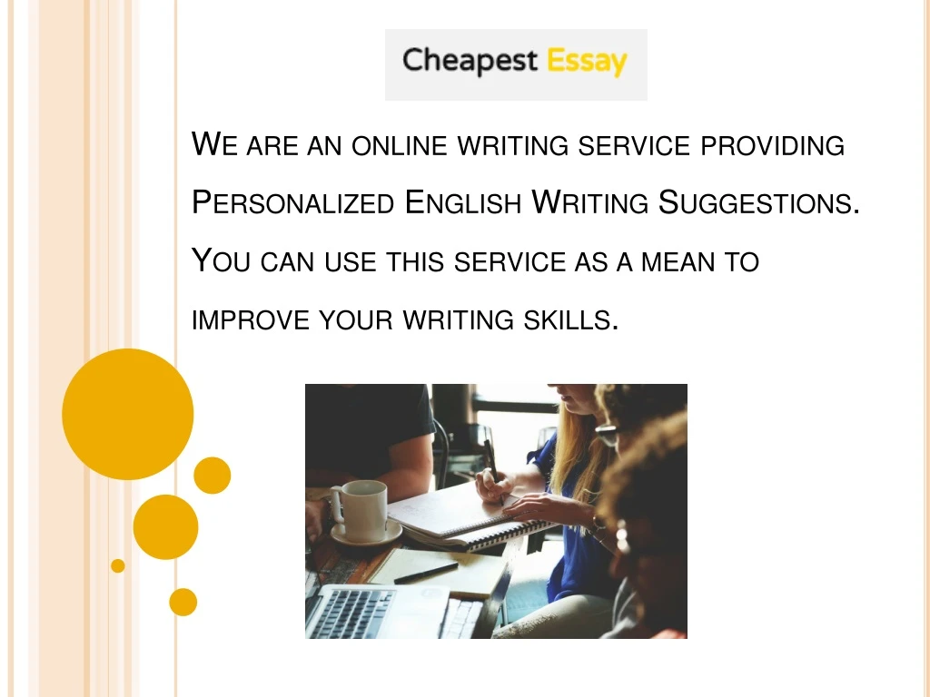 we are an online writing service providing