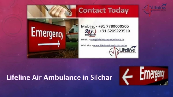 Lifeline Air Ambulance in Silchar Provide Top-Tier Medical Tools Onboard