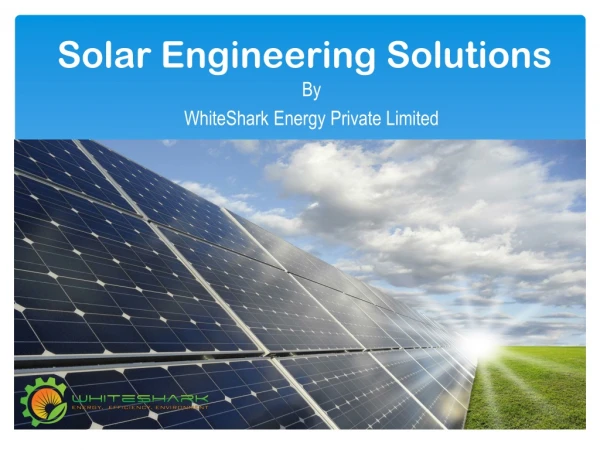 Certified Solar Service Provider in Odisha – WhiteShark