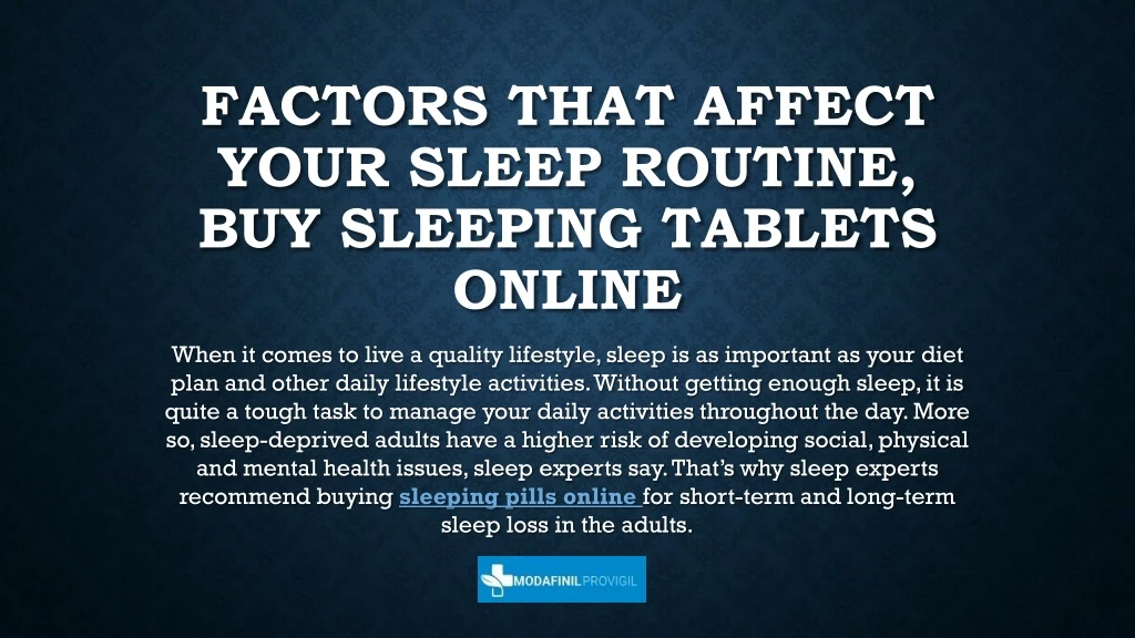 factors that affect your sleep routine buy sleeping tablets online