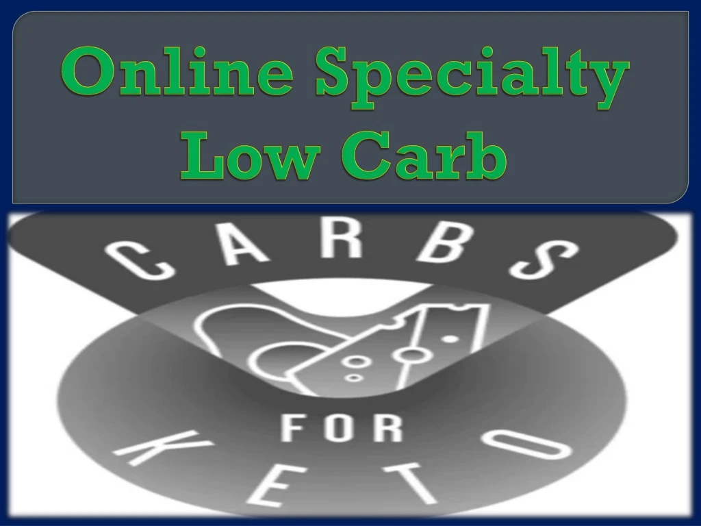 online specialty low carb