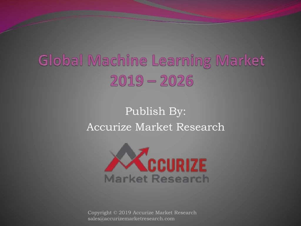 global machine learning market 2019 2026
