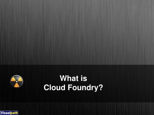 What is cloud foundry?