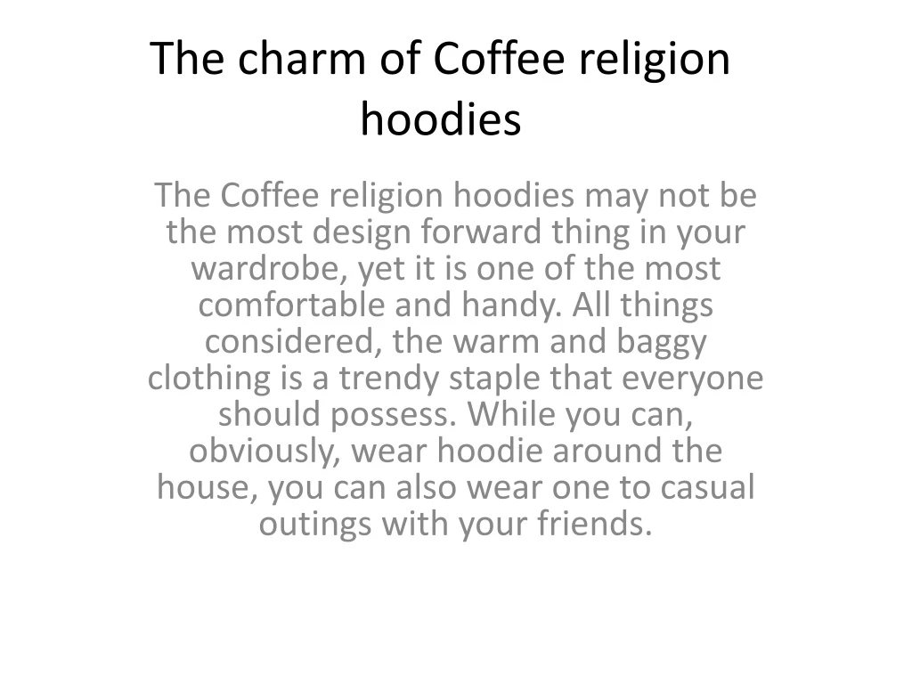 the charm of coffee religion hoodies