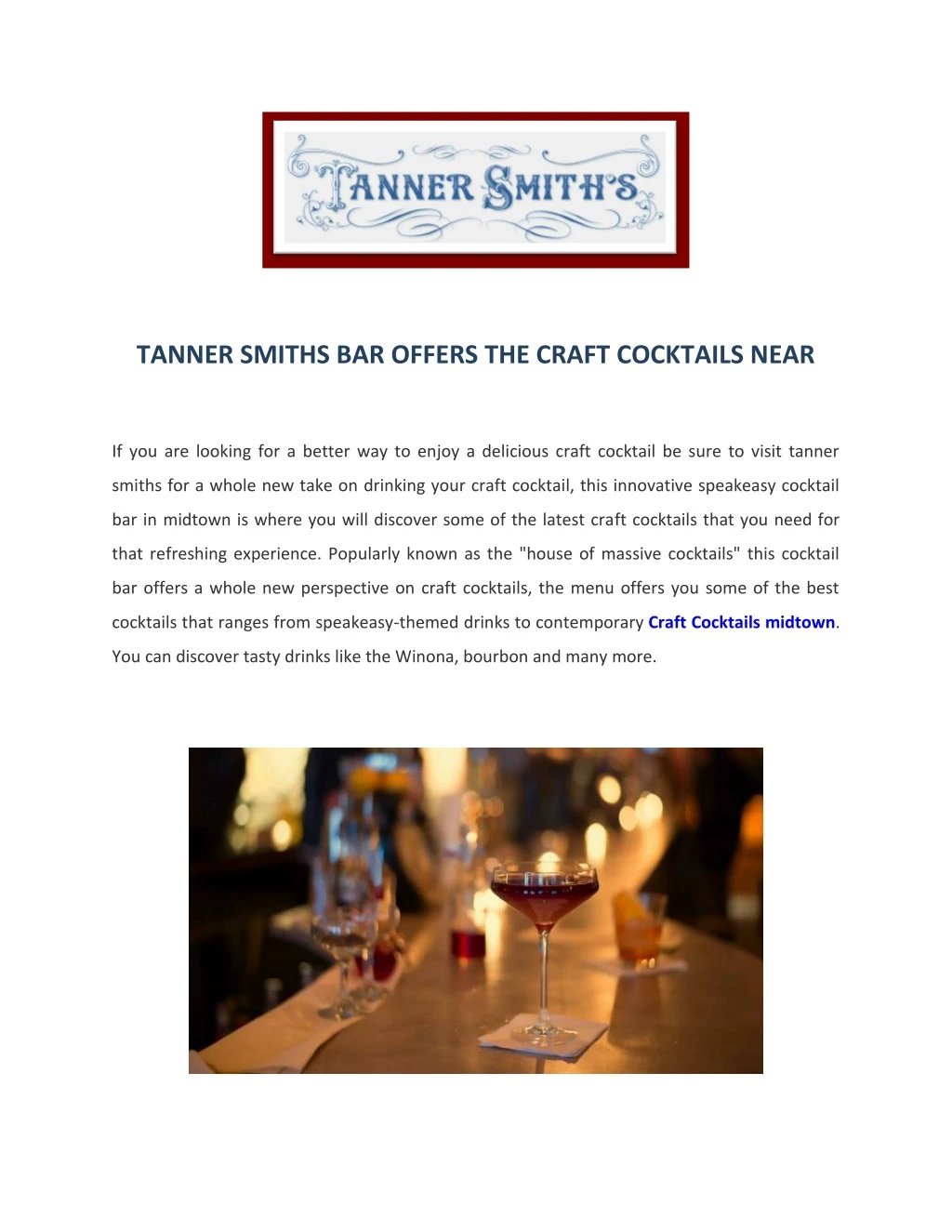 tanner smiths bar offers the craft cocktails near