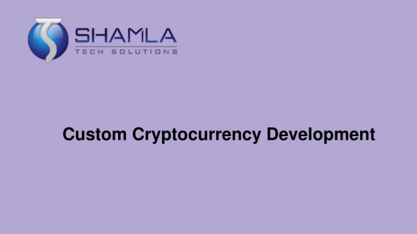 Custom Cryptocurrency Development | Cryptocurrency Software Development Company