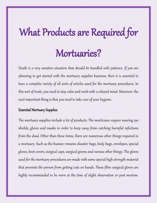 What Products are Required for Mortuaries?