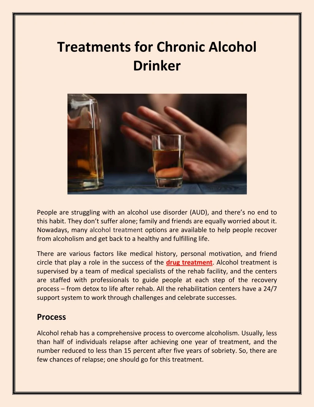 treatments for chronic alcohol drinker