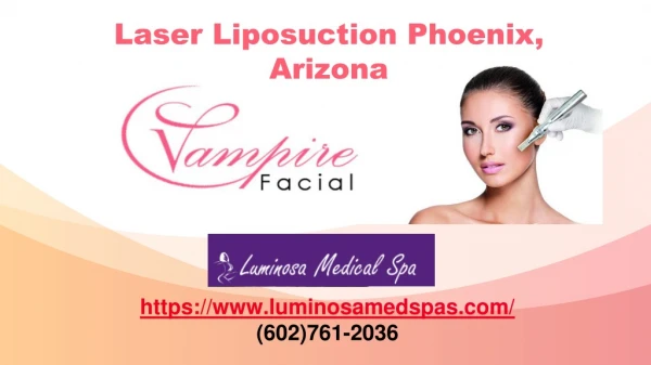 Laser Liposuction Phoenix, Arizona