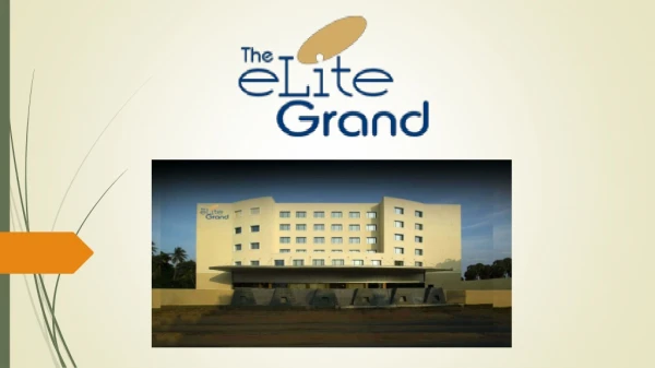 Luxury Accommodation in Chennai - The Elite Grand