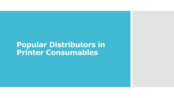 Popular Distributors in Printer Consumables