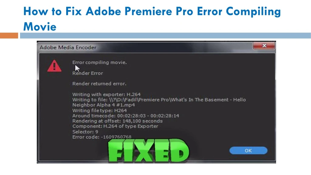 how to fix adobe premiere pro error compiling