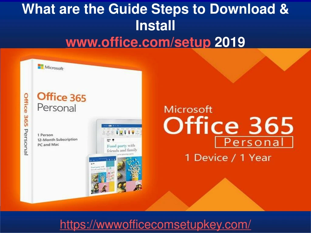 what are the guide steps to download install www office com setup 2019