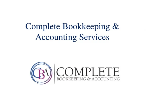 Complete Bookkeeping & Accounting Services