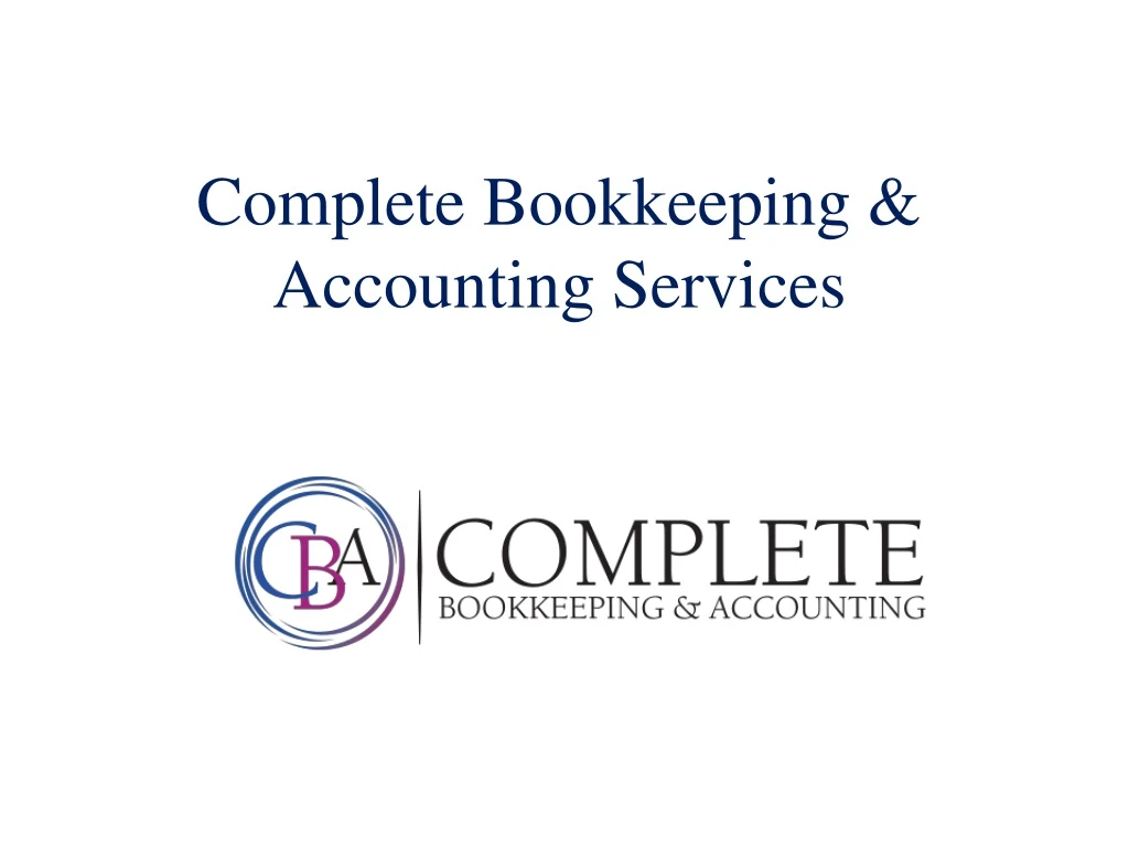 complete bookkeeping accounting services
