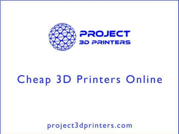 Cheap 3D Printers Online – models and features