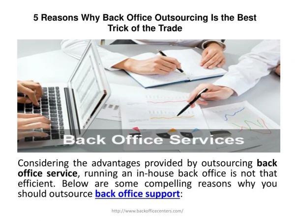 Why Back Office Outsourcing Is the Best Trick of the Trade
