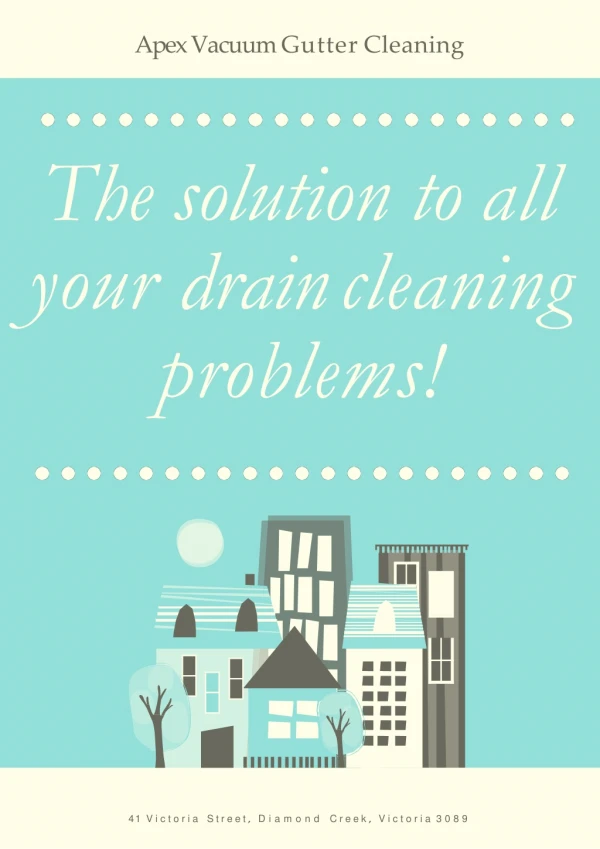 The solution to all your drain cleaning problems!