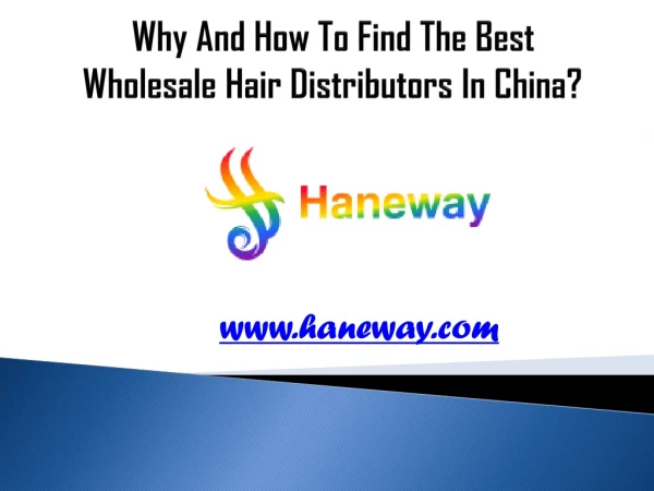 Why And How To Find The Best Wholesale Hair Distributors In China?