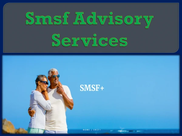 Smsf Advisory Services