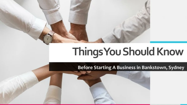 What You Should Know Before Starting a Business in Bankstown, Sydney