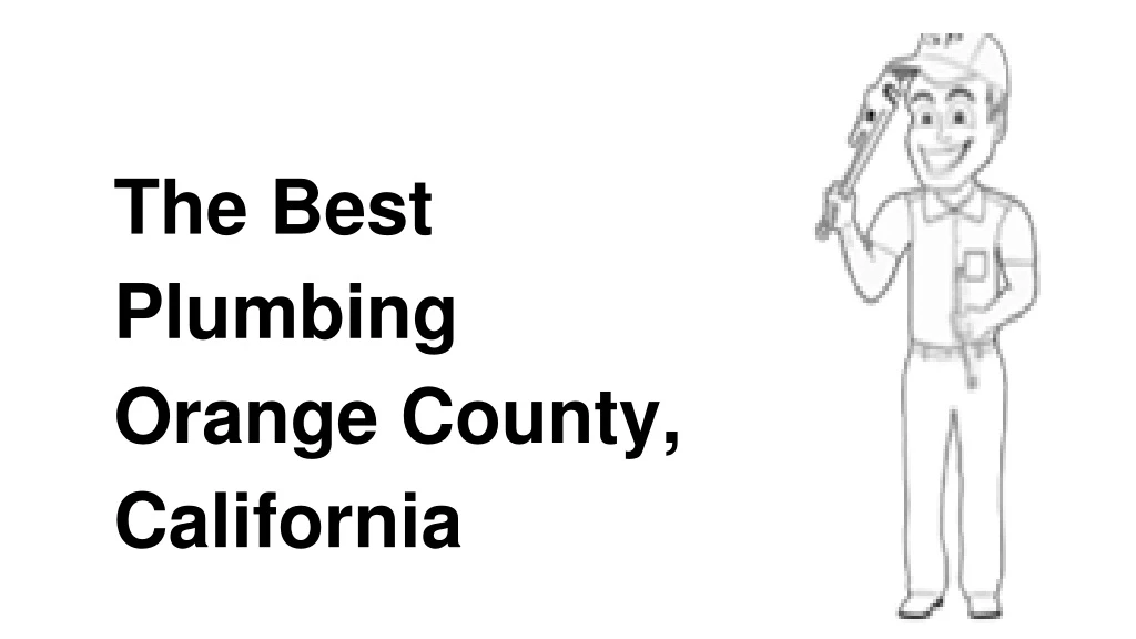 the best plumbing orange county california