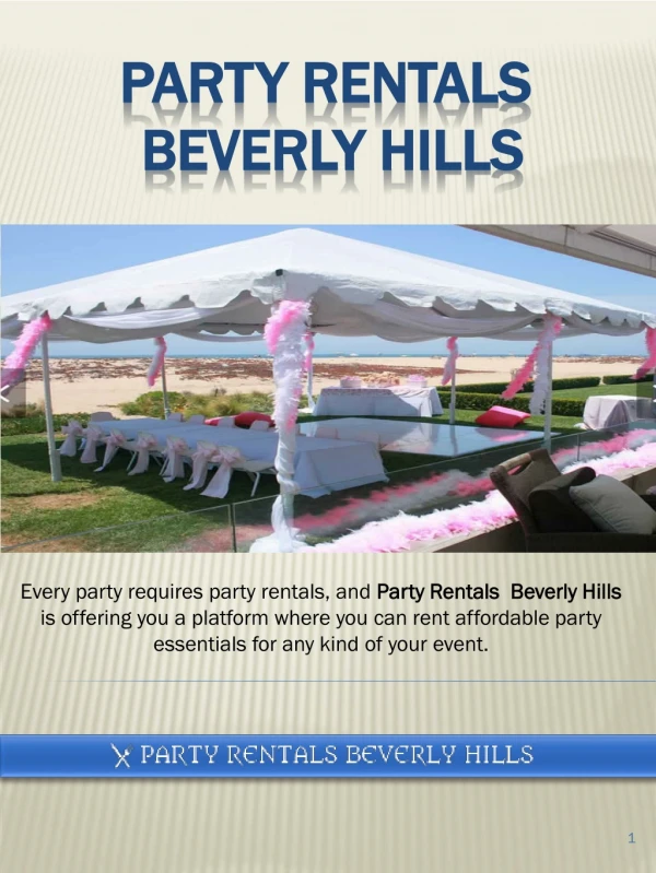 Get Amazing New Equipment for Your Event at Party Rentals Beverly Hills