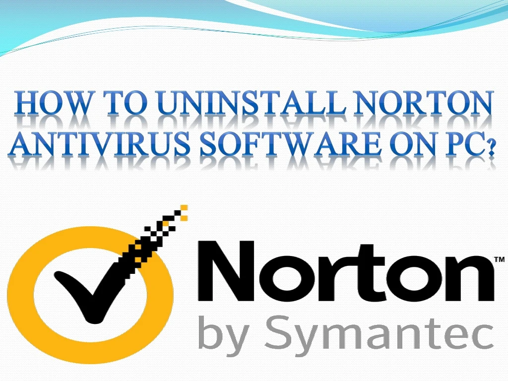 how to uninstall norton antivirus software on pc
