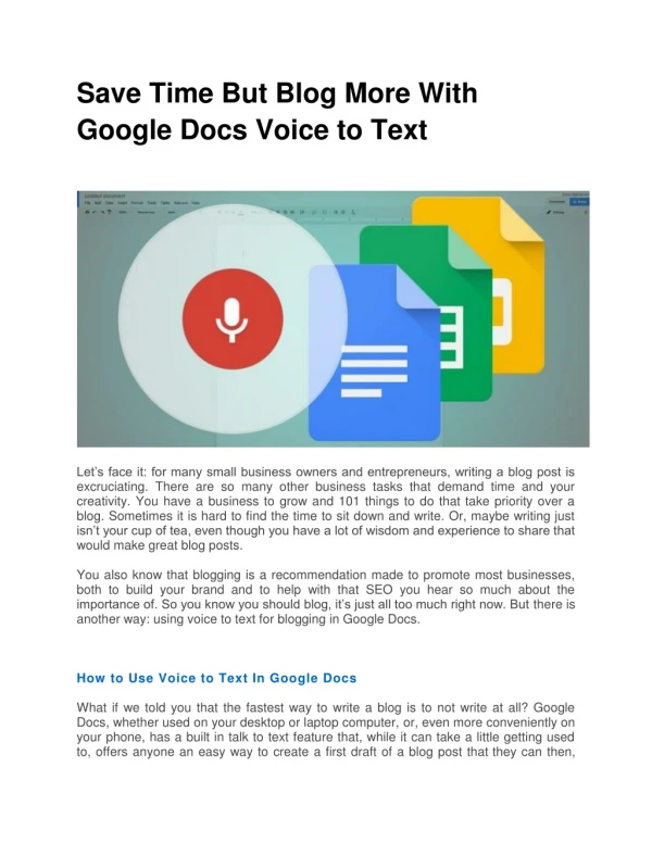 Save Time But Blog More With Google Docs Voice to Text