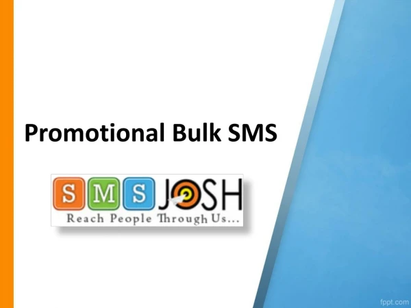 Promotional Bulk SMS, Promotional SMS Providers in Hyderabad - SMSjosh