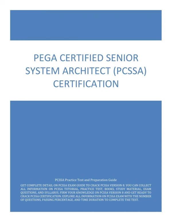 Pega Senior System Architect (PCSSA) | Sample Questions and Answers | PDF