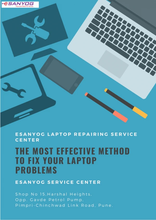 The Most Effective Method to Fix Your Laptop Problems