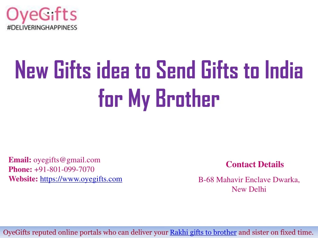 new gifts idea to send gifts to india for my brother