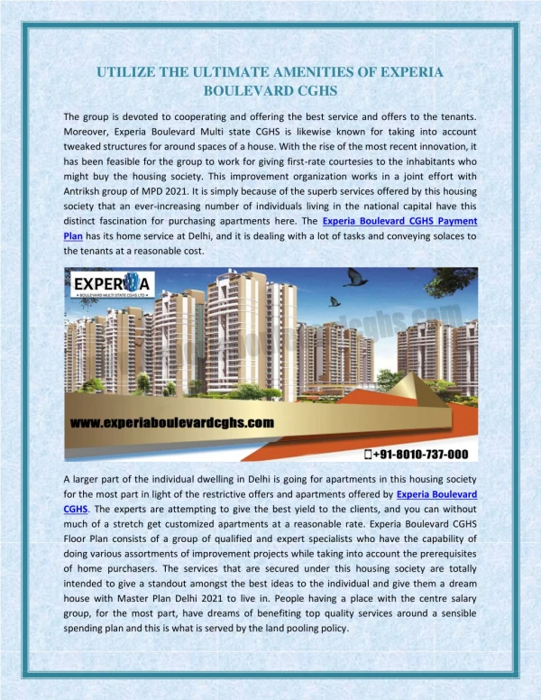 Utilise the Ultimate Amenities of Experia Boulevard CGHS