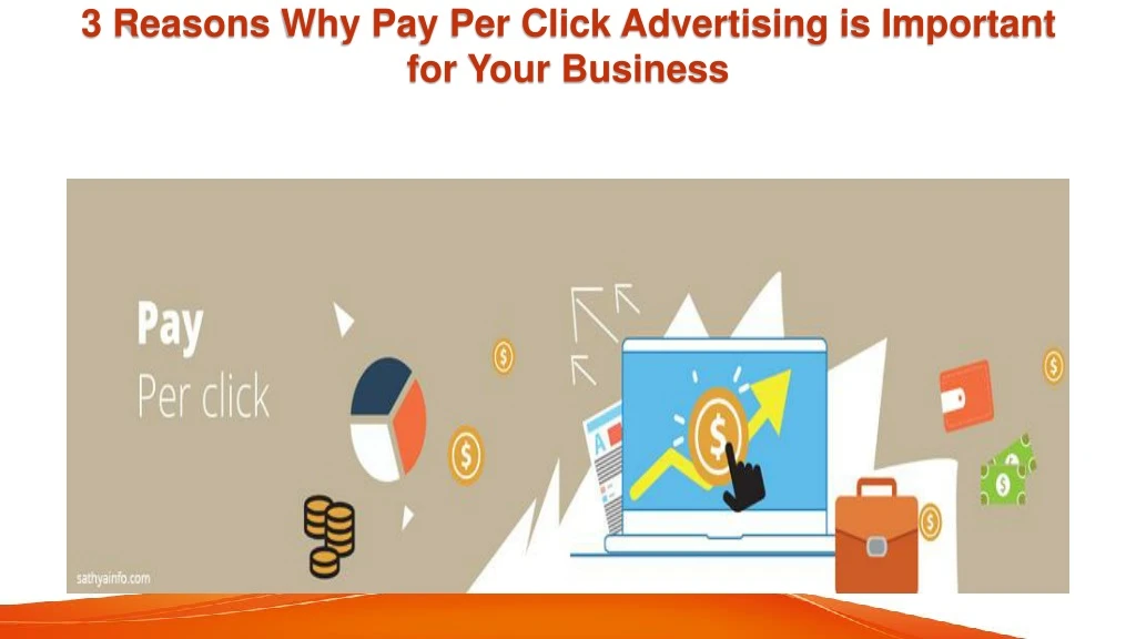 3 reasons why pay per click advertising is important for your business