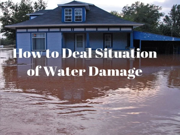 How to Deal Situation of Water Damage Moreno Valley CA by PL Builders & Restoration