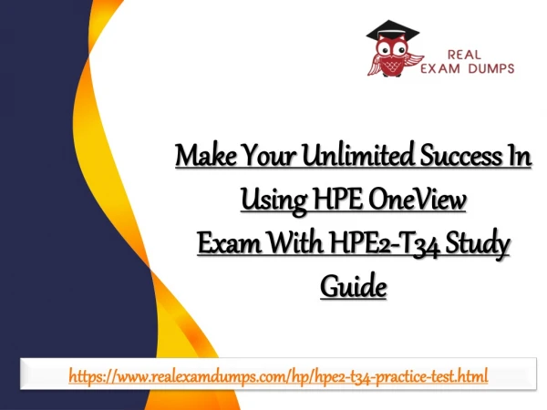 HP HPE2-T34 Exam Dumps - Ideal Shortcut for Success Offered By RealExamDumps