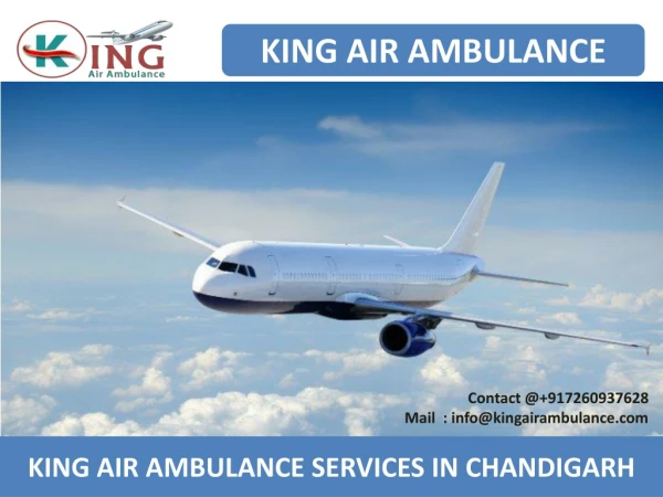 Low Fare King Air Ambulance services from Chandigarh and Bhubaneswar