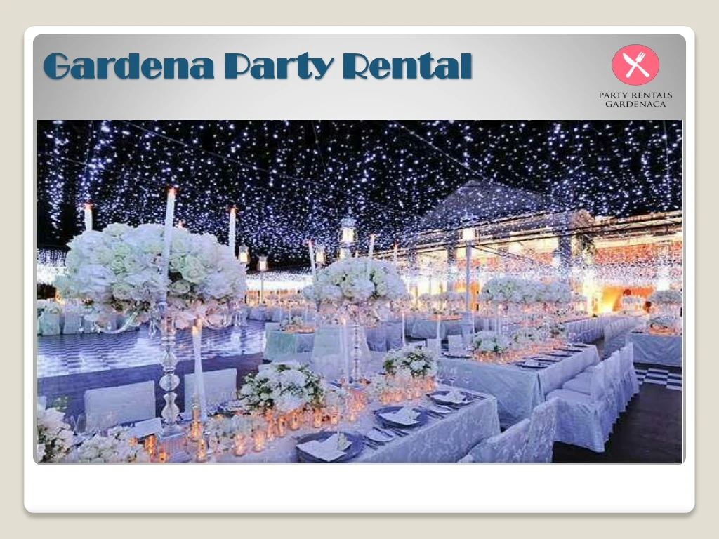 gardena party rental