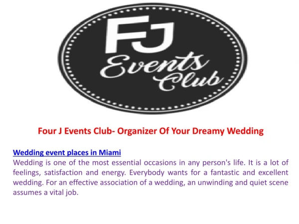 Four J Events Club- Organizer Of Your Dreamy Wedding