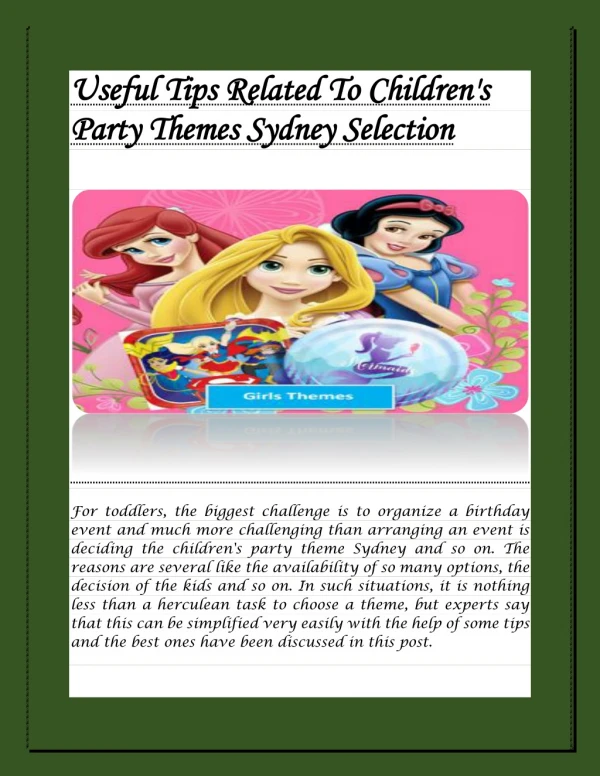 Useful Tips Related To Children's Party Themes Sydney Selection