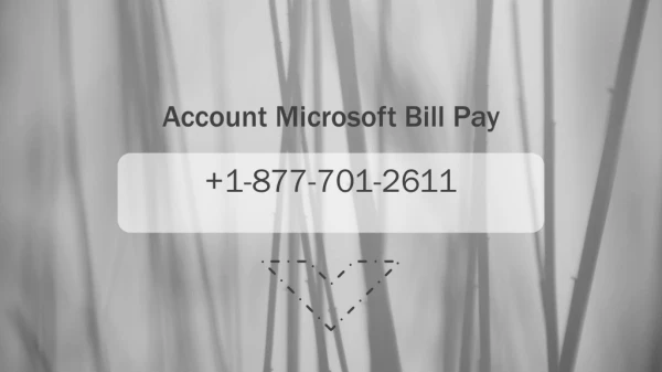 account Microsoft bill pay | 1-877-701-2611