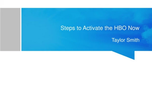 Steps to Activate HBO Now