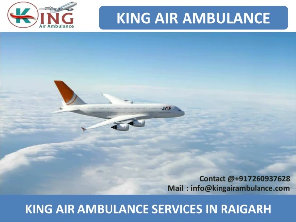 The Most Affordable Air Ambulance Services from Raigarh and Raipur