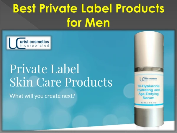 Best Private Label Products for Men