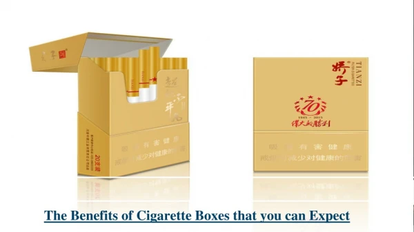 The Benefits of Cigarette Boxes that you can Expect