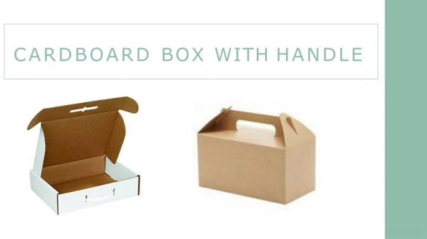 Cardboard box with handle