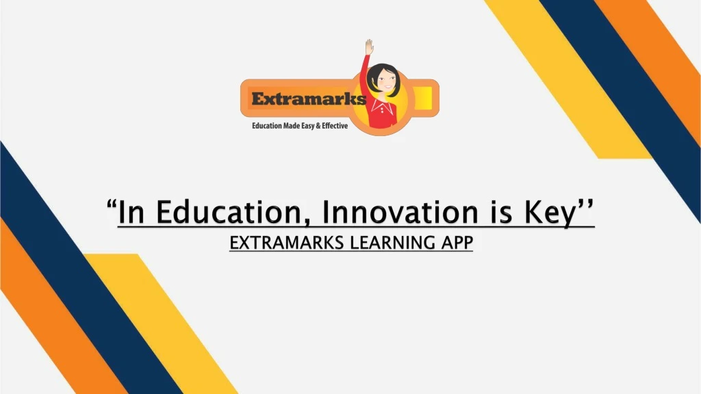 in education innovation is key extramarks learning app