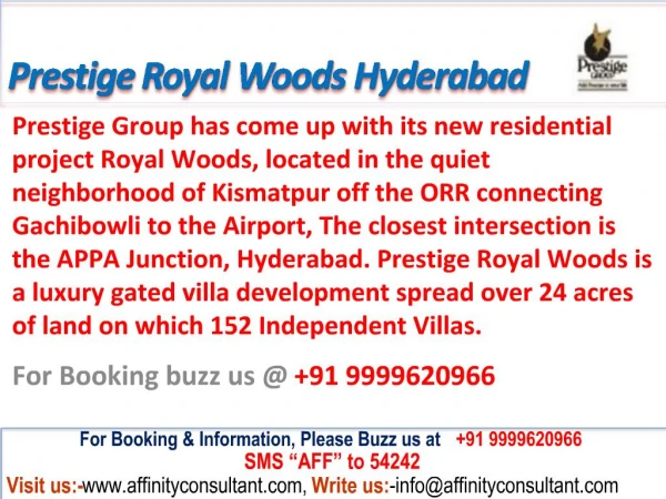 Prestige Royal Woods @09999620966 Appa Junction Hyderabad