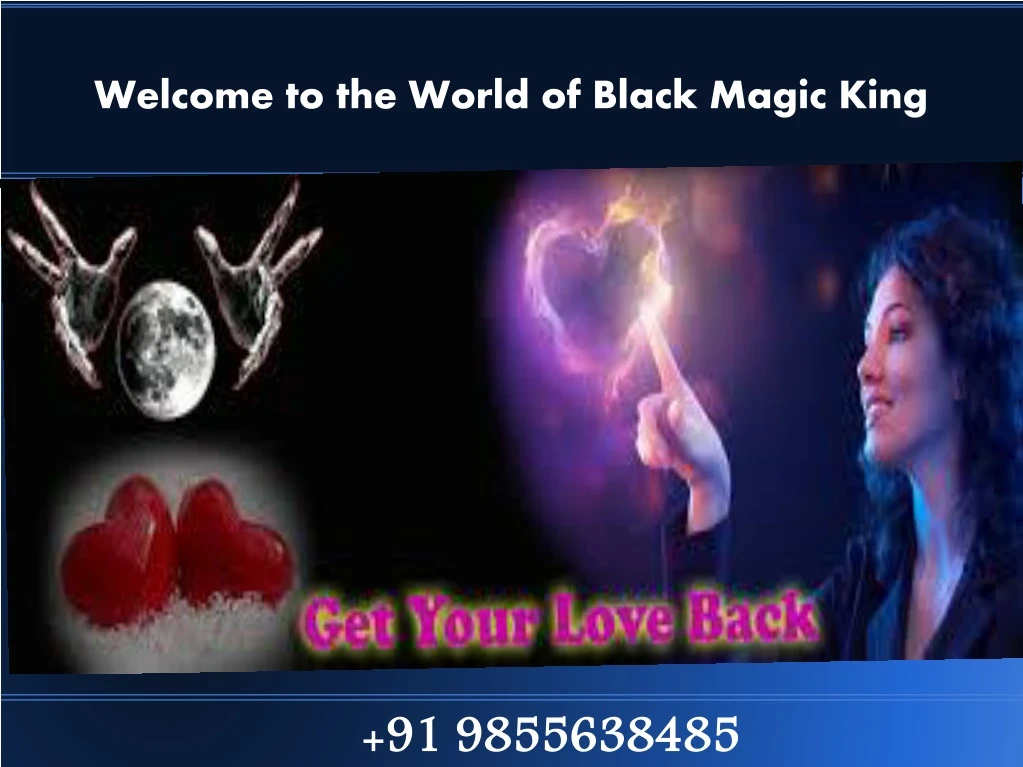 welcome to the world of black magic king